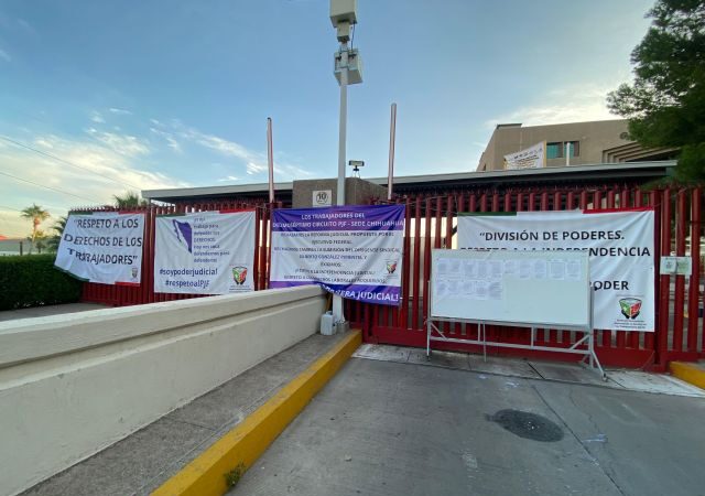 El PJ en Chihuahua prolonga su paro de labores después de mes y medio sin trabajar